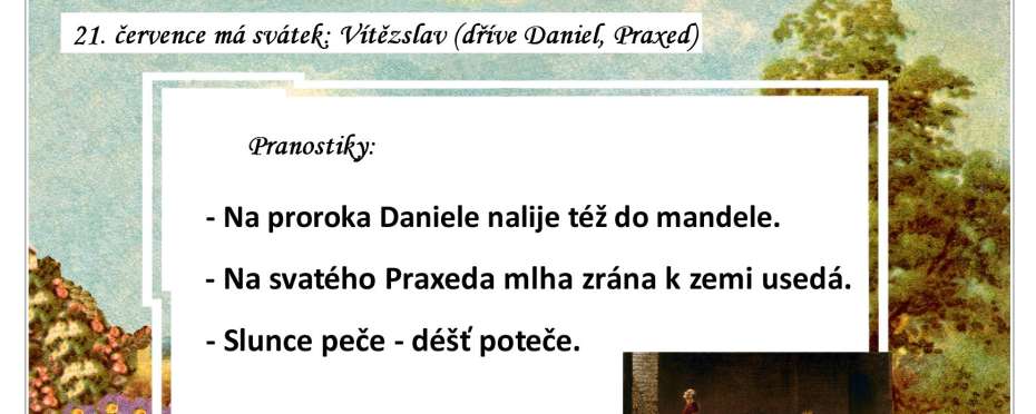 Pranostiky na den 21. 7.