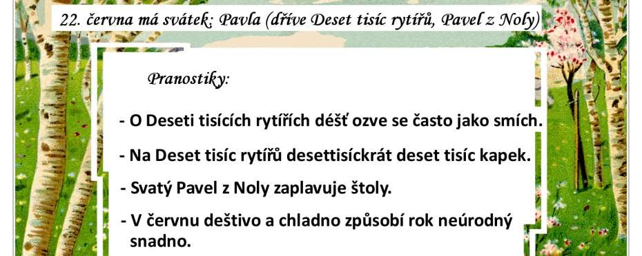 Pranostiky na den 22. 6.