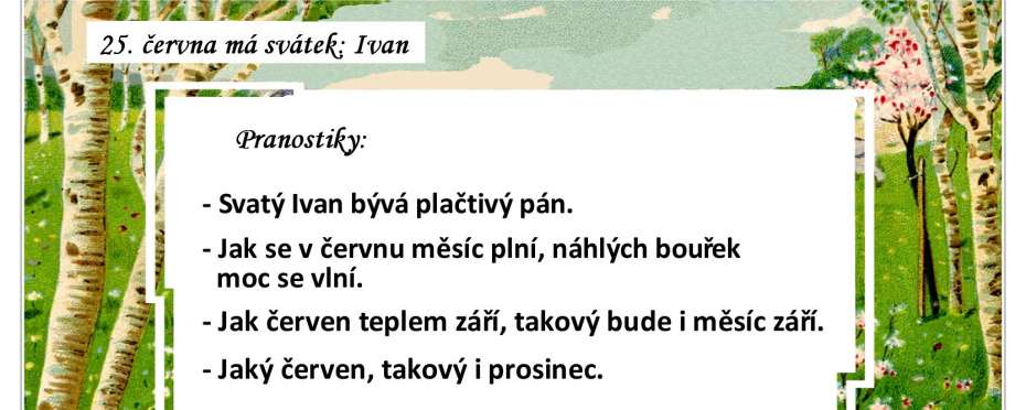 Pranostiky na den 25. 6.