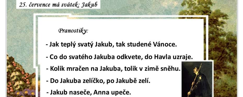Pranostiky na den 25. 7.