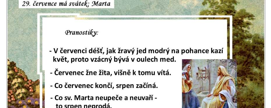 Pranostiky na den 29. 7.
