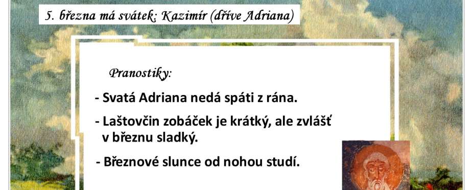 Pranostiky na den 5. 3.